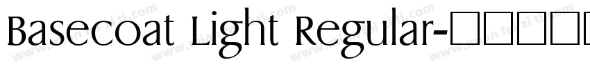 Basecoat Light Regular字体转换